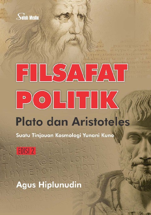 Filsafat Politik Plato dan Ariestoteles Edisi 2